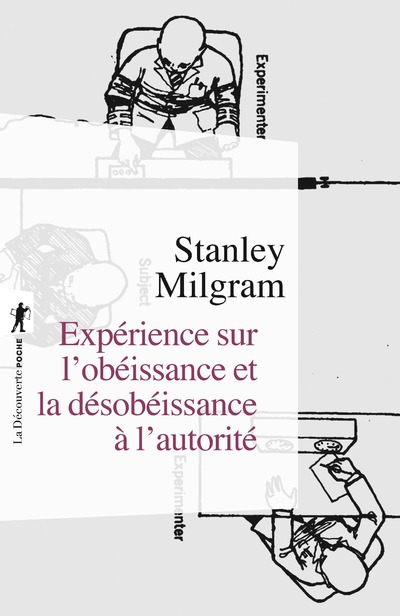 EXPERIENCE SUR L'OBEISSANCE ET LA DESOBEISSANCE A L'AUTORITE
