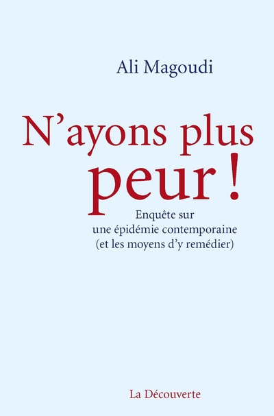 N'AYONS PLUS PEUR !