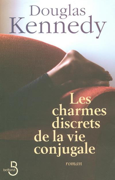 LES CHARMES DISCRETS DE LA VIE CONJUGALE
