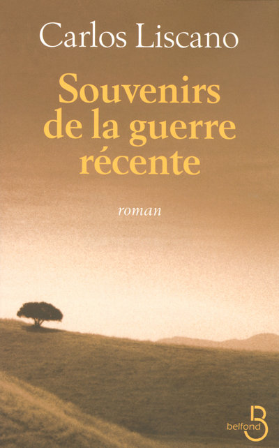 SOUVENIRS DE LA GUERRE RECENTE