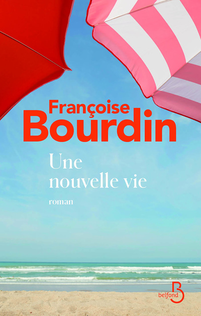 UNE NOUVELLE VIE