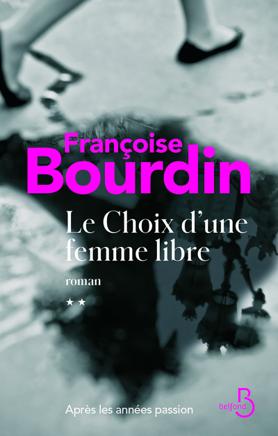 LE CHOIX D'UNE FEMME LIBRE