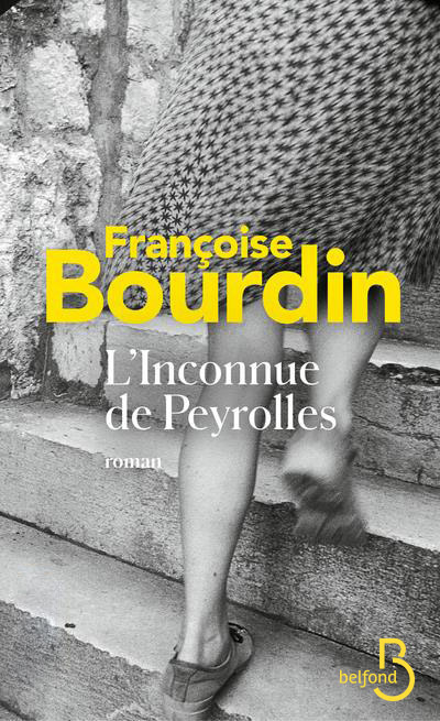 L'INCONNUE DE PEYROLLES