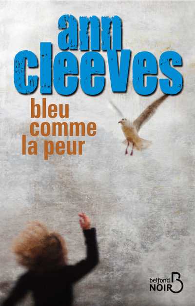 BLEU COMME LA PEUR