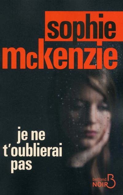 JE NE T'OUBLIERAI PAS