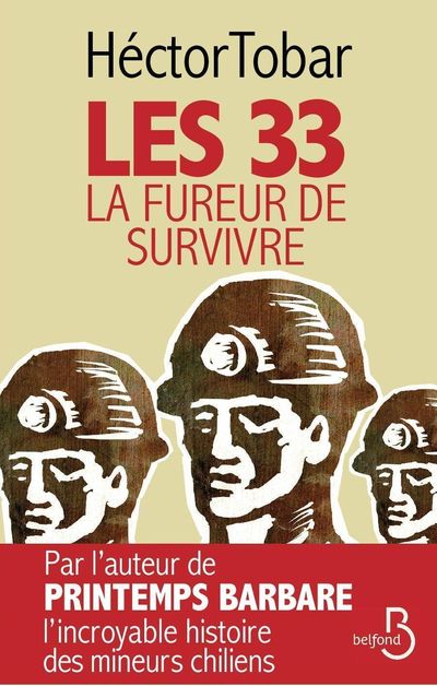 LES 33 - LA FUREUR DE SURVIVRE