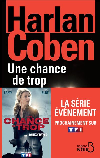 UNE CHANCE DE TROP