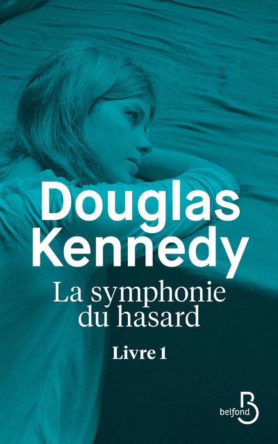 LA SYMPHONIE DU HASARD LIVRE 1