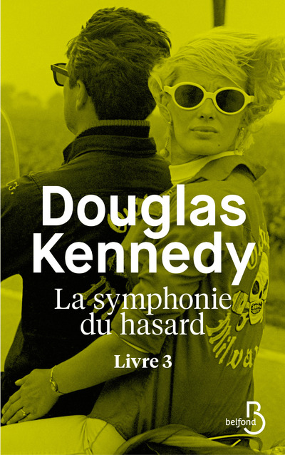 LA SYMPHONIE DU HASARD LIVRE 3