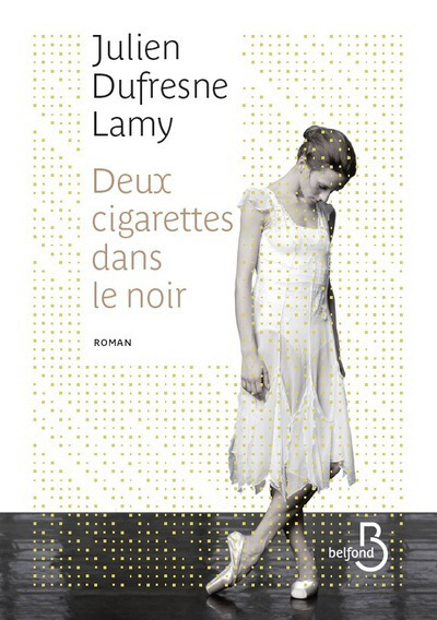 DEUX CIGARETTES DANS LE NOIR
