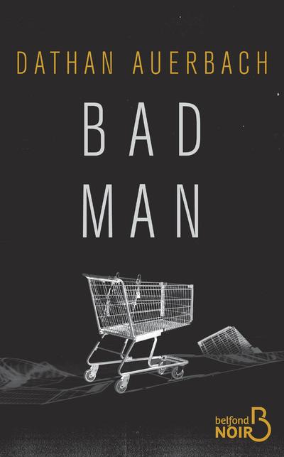 BAD MAN