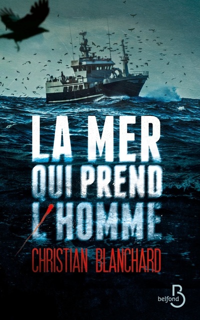 LA MER QUI PREND L'HOMME