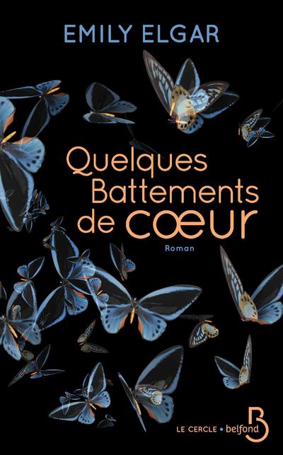 QUELQUES BATTEMENTS DE COEUR