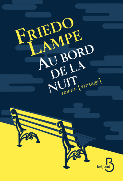 AU BORD DE LA NUIT