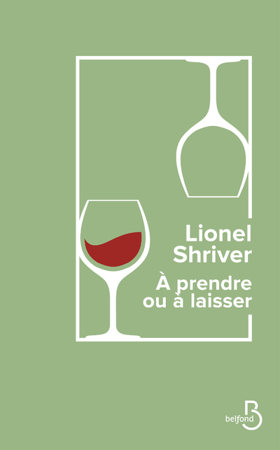 A PRENDRE OU A LAISSER