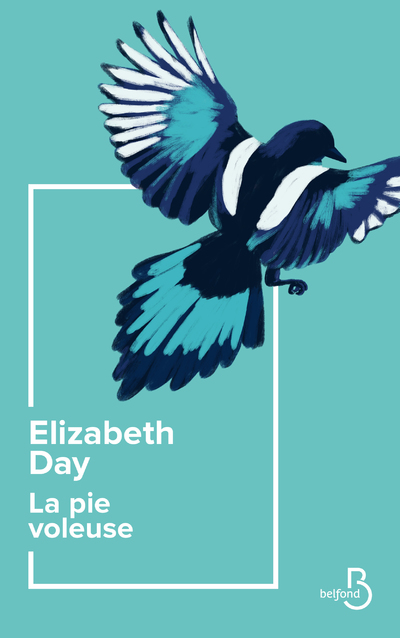 LA PIE VOLEUSE
