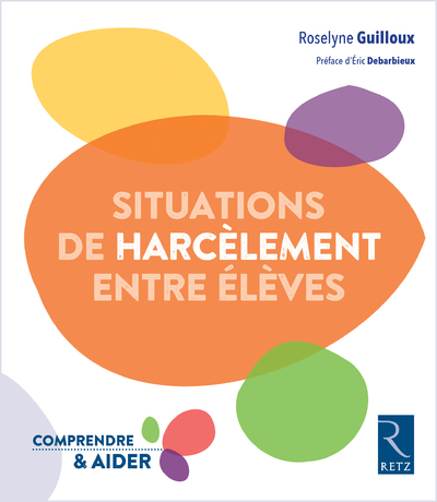 SITUATIONS DE HARCELEMENT ENTRE ELEVES