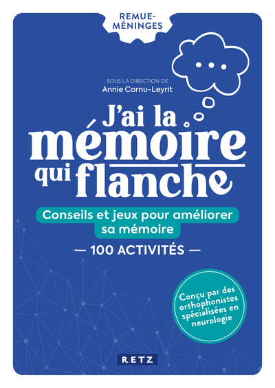 J'AI LA MEMOIRE QUI FLANCHE