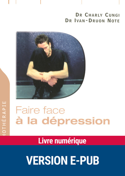 FAIRE FACE A LA DEPRESSION - EPUB