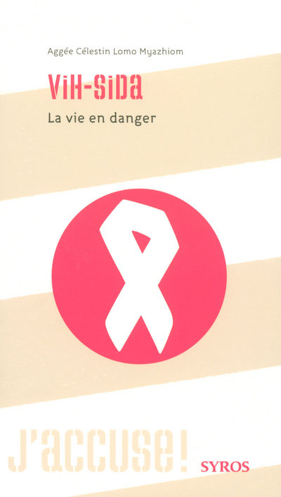 GALLICA-VIH SIDA LA VIE EN DANGER