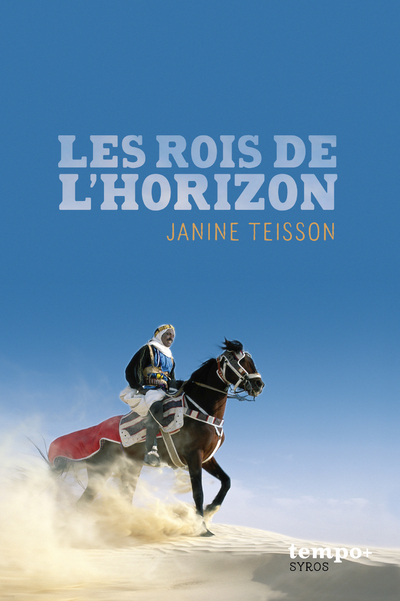 LES ROIS DE L'HORIZON