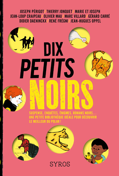 DIX PETITS NOIRS