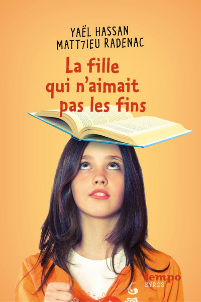 LA FILLE QUI N'AIMAIT PAS LES FINS