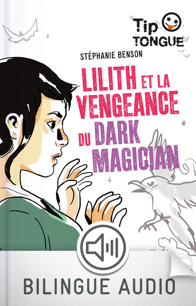 LILITH ET LA VENGEANCE DU DARK MAGICIAN-EFL3