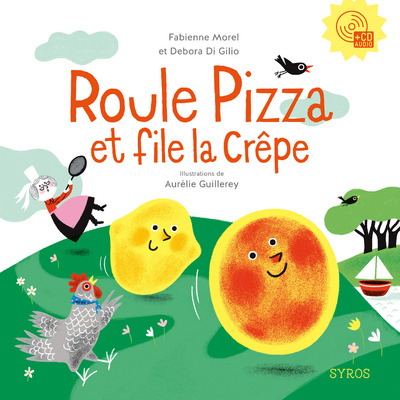 ROULE PIZZA ET FILE LA CREPE L+CD