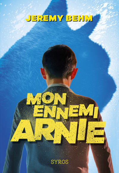 MON ENNEMI ARNIE