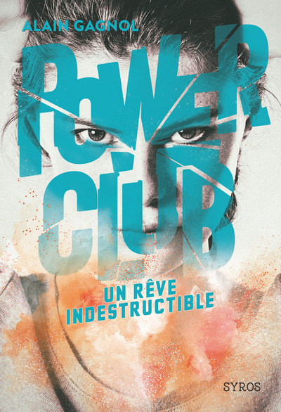 POWER CLUB 3 UN REVE INDESTRUCTIBLE