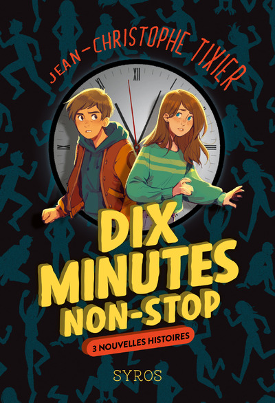 DIX MINUTES NON-STOP - 3 NOUVELLES HISTOIRES