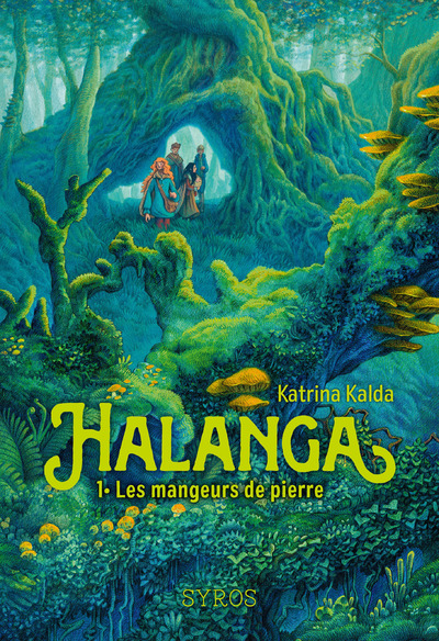 HALANGA - LES MANGEURS DE PIERRE - TOME 01