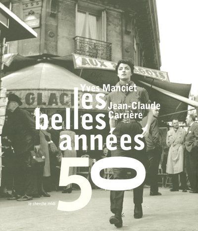 LES BELLES ANNEES 50