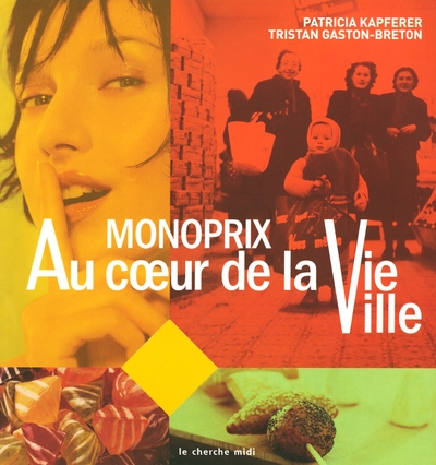 MONOPRIX - AU COUR DE LA VIE VILLE