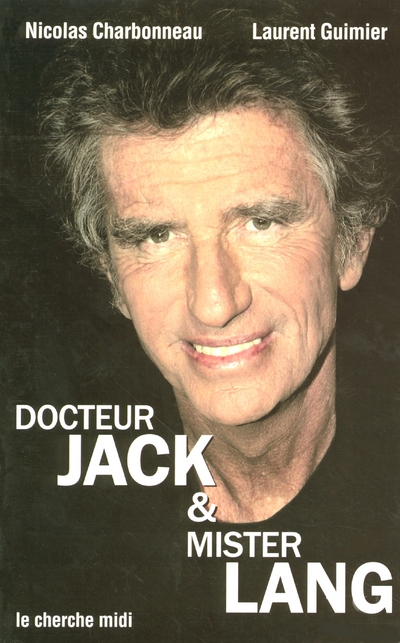 DOCTEUR JACK ET MISTER LANG
