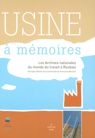 L'USINE A MEMOIRES