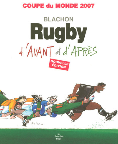 RUGBY D'AVANT, RUGBY D'APRES NE
