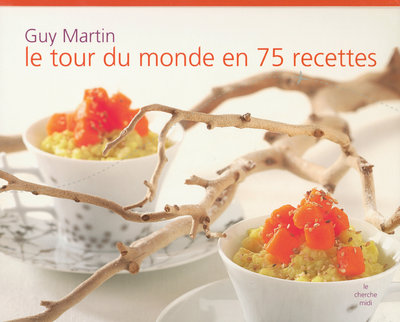 LE TOUR DU MONDE EN 75 RECETTES