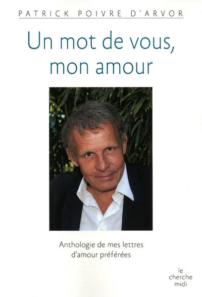 UN MOT DE VOUS MON AMOUR