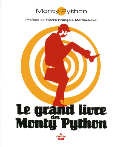 LE GRAND LIVRE DES MONTY PYTHON (N-E)