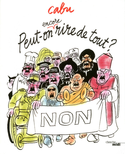 PEUT-ON ENCORE RIRE DE TOUT ?