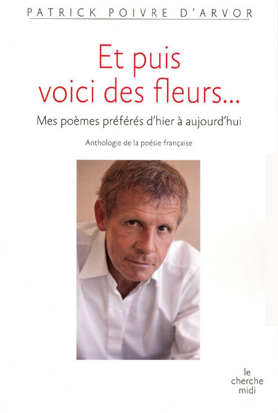 ET PUIS VOICI DES FLEURS...