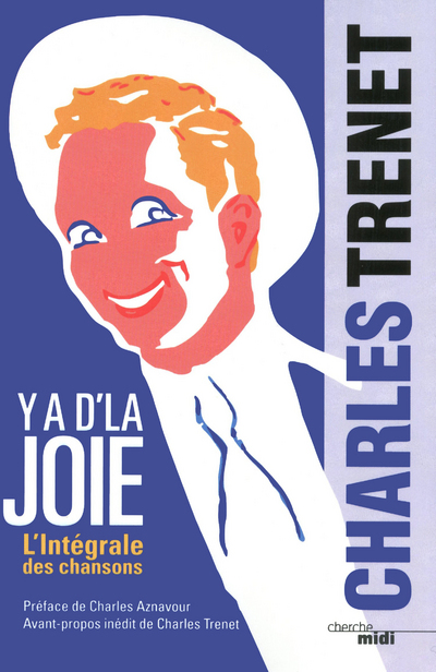 Y'A D'LA JOIE - L'INTEGRALE DES CHANSONS