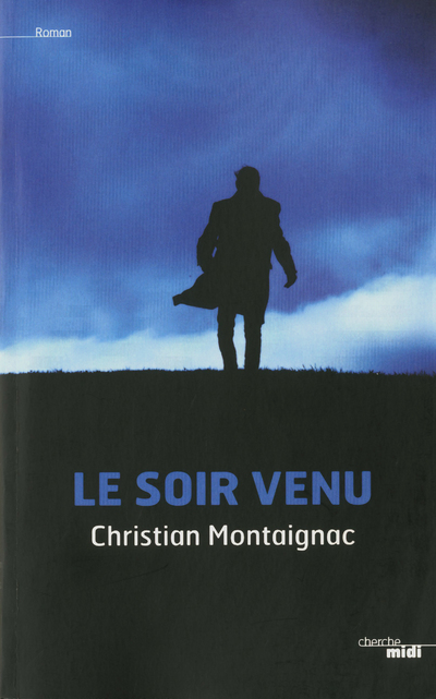 LE SOIR VENU
