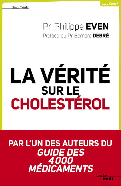LA VERITE SUR LE CHOLESTEROL