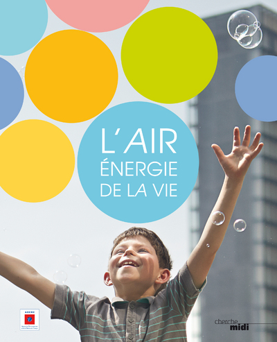 L'AIR, ENERGIE DE LA VIE