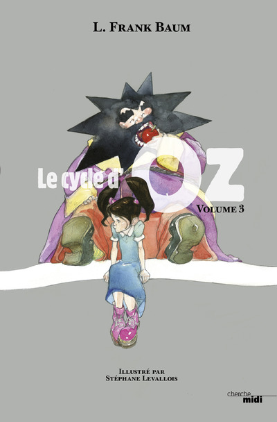 LE CYCLE D'OZ - TOME 3