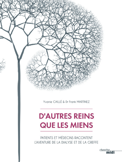 D'AUTRES REINS QUE LES MIENS