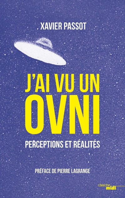 J'AI VU UN OVNI - PERCEPTIONS ET REALITES